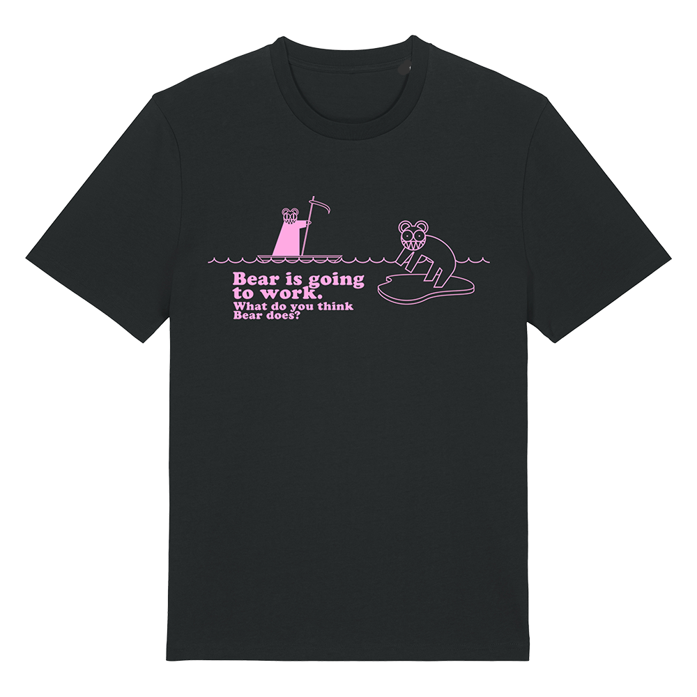 BEAR IS GOING TO WORK - Tシャツ