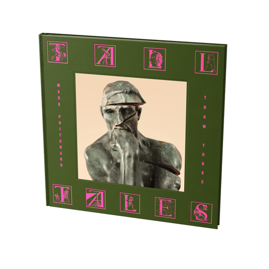 MARK PRITCHARD AND THOM YORKE - TALL TALES - FIRST EDITION (RELEASE DATE: 05/09/2025)